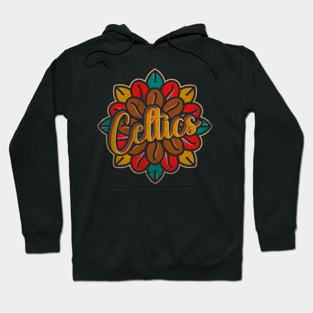 Celtics on coffee Hoodie by Testeemoney Artshop